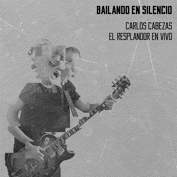 Carlos Cabezas Bailando en Silencio