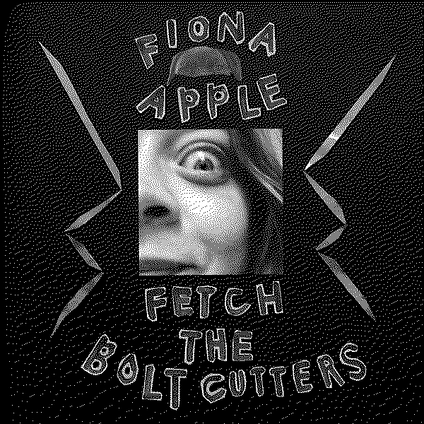 Fiona Apple Fetch The Bolt Cutters