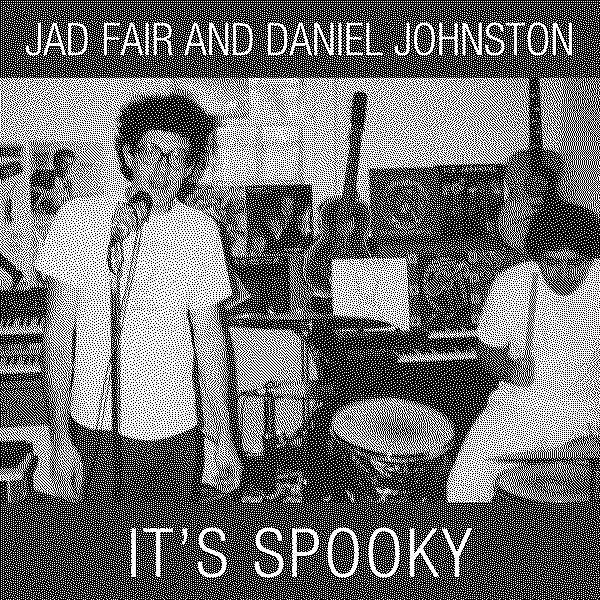 Jad Fair It's Spooky