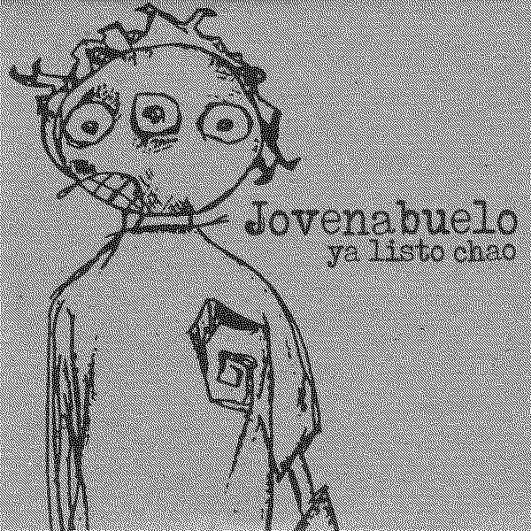 Jovenabuelo Ya Listo Chao