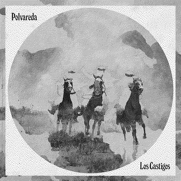 Los Castigos Polvareda