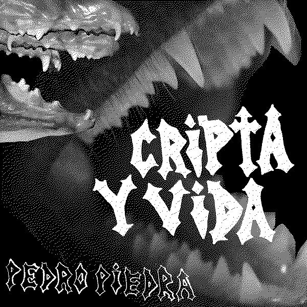 Pedropiedra Cripta y Vida