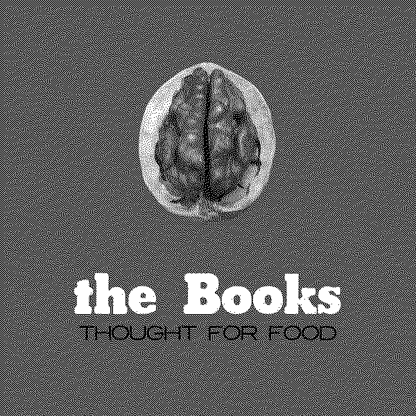 The Books Thought For Food (Remastered)