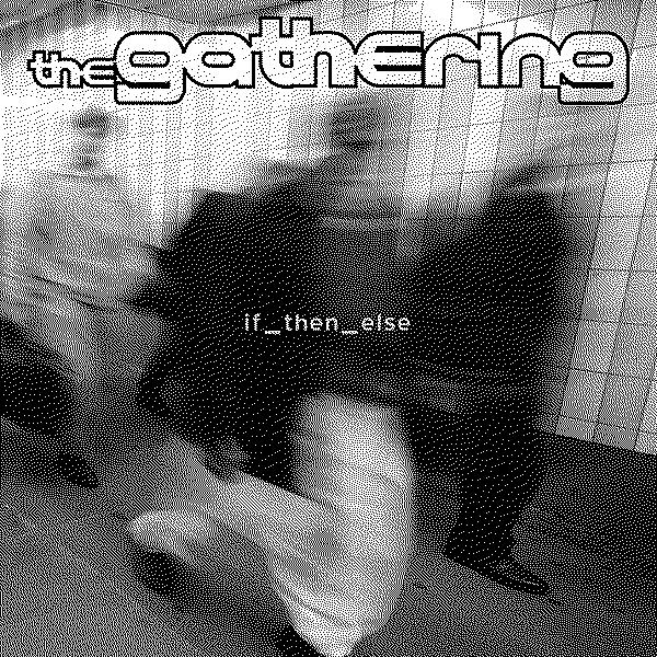 The Gathering If_then_else