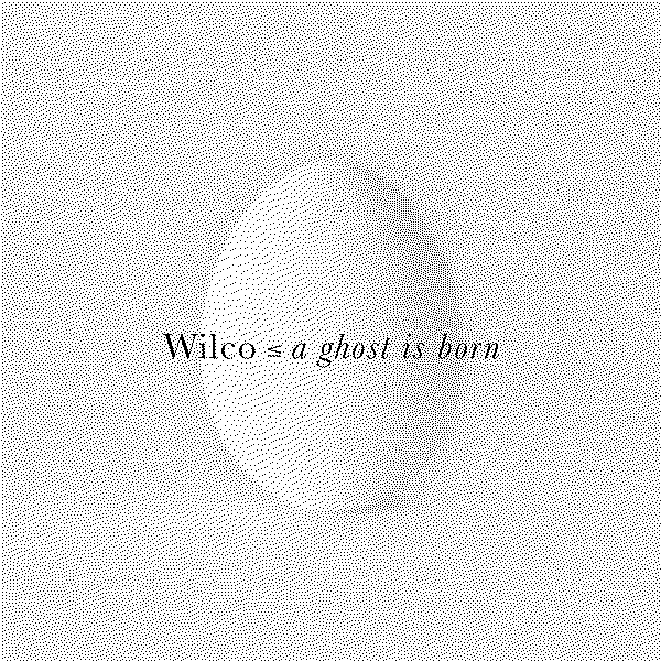 Wilco A Ghost Is Born (Deluxe Version)